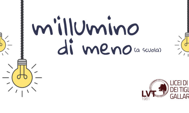 Batul Kabakebbji 5C LSA & Chiara Brivio – M’illumino di meno – A scuola ma non solo