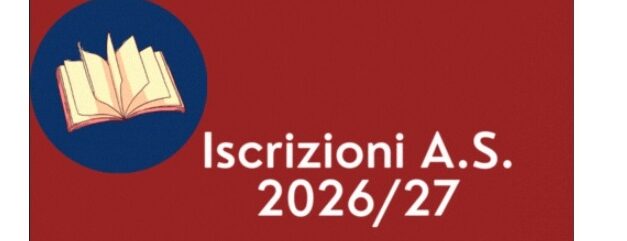 ISCRIZIONI CLASSI PRIME A.S. 2026/2027
